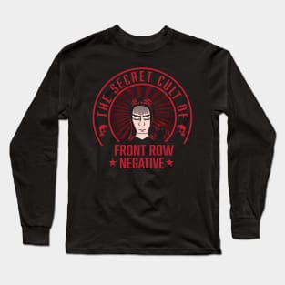 Front Row Negative Long Sleeve T-Shirt